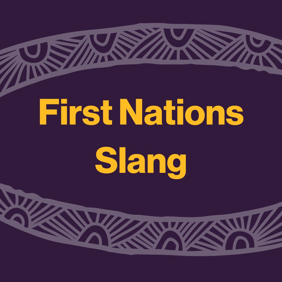 Understanding Aboriginal and Torres Strait Islander Slang & Words: A Guide to Common Words and Terms